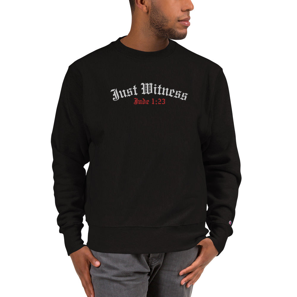 Just Witness Embroidered Champion Sweatshirt