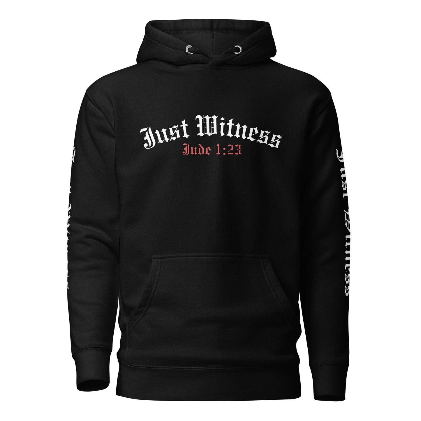 JUST WITNESS Sleeves Unisex Hoodie