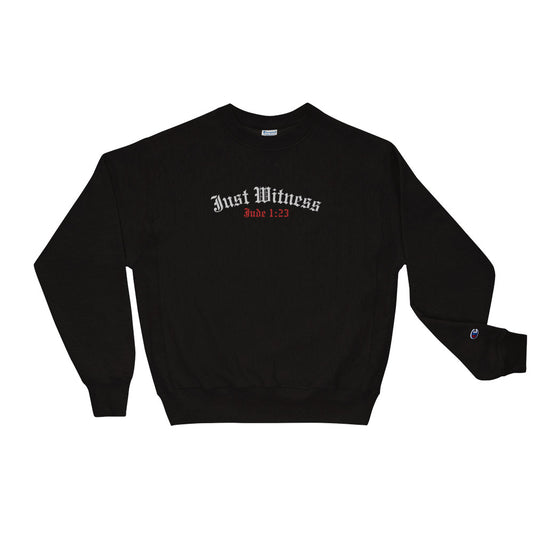 Just Witness Embroidered Champion Sweatshirt