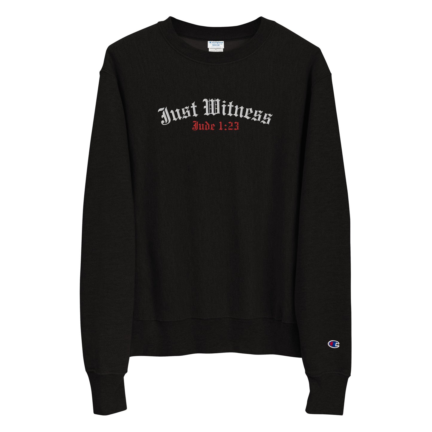 Just Witness Embroidered Champion Sweatshirt